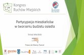 Tomasz Wierzbicki: Partycypacja mieszkańców w tworzeniu budżetu osiedla