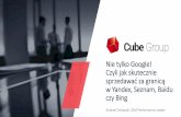 III Kongres eHandlu: Andrzej Siniawski (Cube Group), "Nie tylko Google! Czyli jak skutecznie sprzedawać za granicą w Yandex, Seznam, Baidu czy Bing"