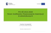 PO IiŚ 2014-2020 Nowe możliwości finansowania inwestycji środowiskowych