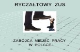 Ryczałtowy ZUS - zabójca miejsc pracy w Polsce