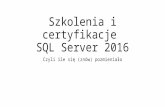 Szkolenia i certyfikacjesqlserver2016_plssug99