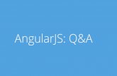 AngularJS: Q&A