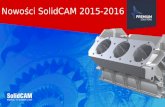 Solidworks solidcam inventorcam nowości 2015-2016