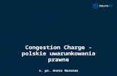 Congestion Charge - polskie uwarunkowania prawne