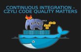 Bartosz Grzybowski - Continuous integration, czyli code quality matters
