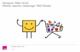 Shopper DNA 2016 - oferta raportu TNS Polska