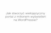 Jak stworzyć wielojęzyczny portal z milionem wyświetleń na WordPressie?