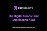 The Digital Trends Hunt - Gamification & IoT