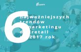 6 najważniejszych trendów w marketingu dla retail na 2017 rok