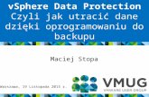 vSphere Data Protection czyli jak utracic dane dzieki oprogramowaniu do backupu