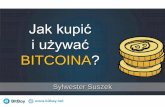 Bitcoin dla początkujących: Jak kupować i używać Bitcoina?