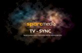TV Sync Sparc Media