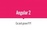 Angular2 - Co jest grane?!?!