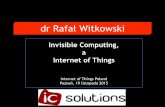 Internet of things poland 2015, 18 19 listopada, poznań - Rafał Witkowski