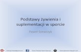 Podstawy żywienia i suplementacji w sporcie - dietetyka sportowa - Paweł Szewczyk