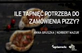 Anna Gruszka, Norbert Mazur: Ile tapnięć potrzeba do zamówienia pizzy?