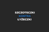 Szczoteczki kontra łyżeczki - Michał Madura - TechKlub Kraków