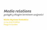 Media Relations – związki z długim terminem ważności