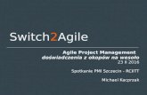 Agile Project Management - doświadczenie z okopów na wesoło