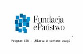 Fundacja ePaństwo - Program CSR - @asiaprzybylska
