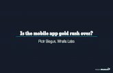 Is mobile gold rush over - 19 czwartek social media