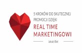 Jakub Biel, 5 prostych kroków do skutecznej promocji firmy dzięki Real Time Marketingowi, I ♥ Social Media, 2.03.2017