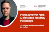 Progressive Web Apps w kontekście proximity marketingu