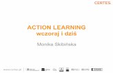 Monika Skibińska -  Action Learning wczoraj i dziś