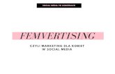Femvertising, czyli marketing dla kobiet