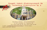 Prezentacja o szkole Zespól Szkół Elektrycznych Nr 2 Kraków
