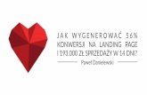 Paweł Danielewski, Jak wygenerować 56% konwersji na Landing Page i 193.000 zł sprzedaży w 14 dni?, I ♥ Marketing, 1.03.2017