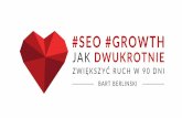 Bartosz Berliński, Szybkie SEO! Metody na podwojenie liczby odwiedzających Twoje strony w 90 dni, I ♥ Marketing, 1.03.2017