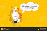 10 mitów o content marketingu