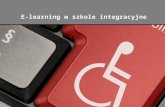 e-Learning w szkole integracyjnej