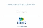 Konferencja Intratic Przyjazny SharePoint, Krzysztof Lis, Paweł Walczewski - Nowoczesne metody tworzenia aplikacji w SharePoint