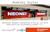 Wdrożenie Magento Enterprise w dużych sieciach handlowych na przykładzie Neonet S.A.