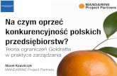 Reforma dla Polski Na czym oprzeć konkurencyjność polskich przedsiębiorstw? 2016 04-28