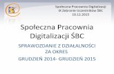Sprawozdanie Społecznej Pracowni Digitalizacji za okres 2014-2015