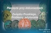Making Sigillographic Material Accessible to Researchers – Digitising, Catalogues, Editions of Seals - Marcin Hlebionek: Pieczęcie przy dokumentach Związku Pruskiego. Problemy