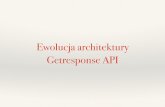Ewolucja architektury Getresponse Api