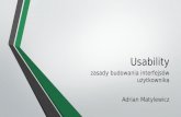 Usablitiy - zasady budowania interfejsów użytkownika