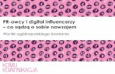 PR-owcy i digital influencerzy – co sądzą o sobie nawzajem - raport z ogólnopolskiego badania Komu Komunikacja