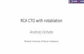 Andrzej Ochała -  RCA CTO with rotablation