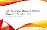 Jak zainstalować google analytics na blogu