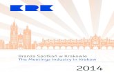 Branża Spotkań w Krakowie - Meeting industry in Krakow. Report 2014