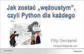 "Jak zostać 'wężoustym', czyli Python dla każdego" - o podstawach programowania w języku Python