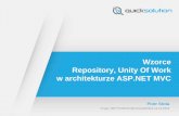 Wzorce Repository, Unity of Work, Devexpress MVC  w architekturze Asp.net MVC