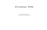 Przekaz JPKprzekaz-jpk.pl/attachments/File/instr_pjpk.pdf · Po prawidłowo zako ńczonym te ście odebrane UPO zawiera kod '200' i opis 'Przetwarzanie dokumentu zako ńczone poprawnie'.
