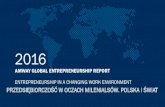 AMWAY GLOBAL ENTREPRENEURSHIP REPORT - …pam.uni.lodz.pl/wgrane-pliki/milenialsi_raport_ager_anna... · 2 amway global entrepreneurship report 2016 edycja 7 liczba respondentÓw