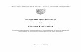 Program specjalizacji w HEMATOLOGII - cmkp.edu.pl · PDF fileProgram specjalizacji w hematologii dla lekarzy posiadających specjalizację II stopnia lub tytuł specjalisty w chorobach